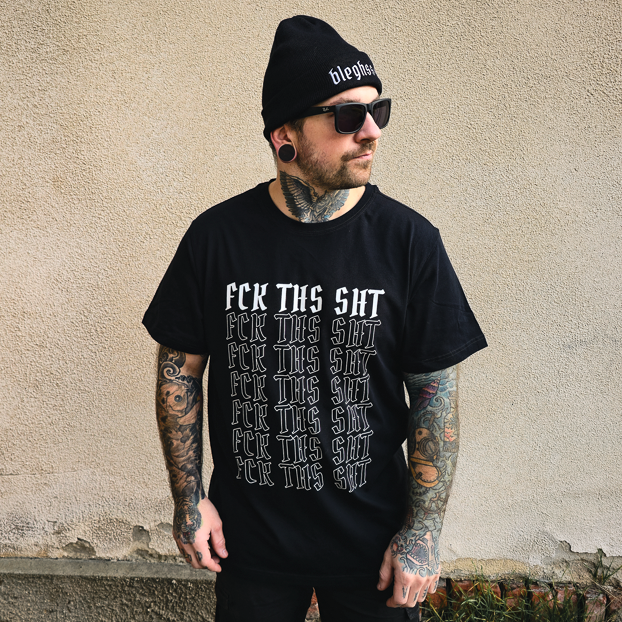 "Fck Ths Sht" T-Shirt
